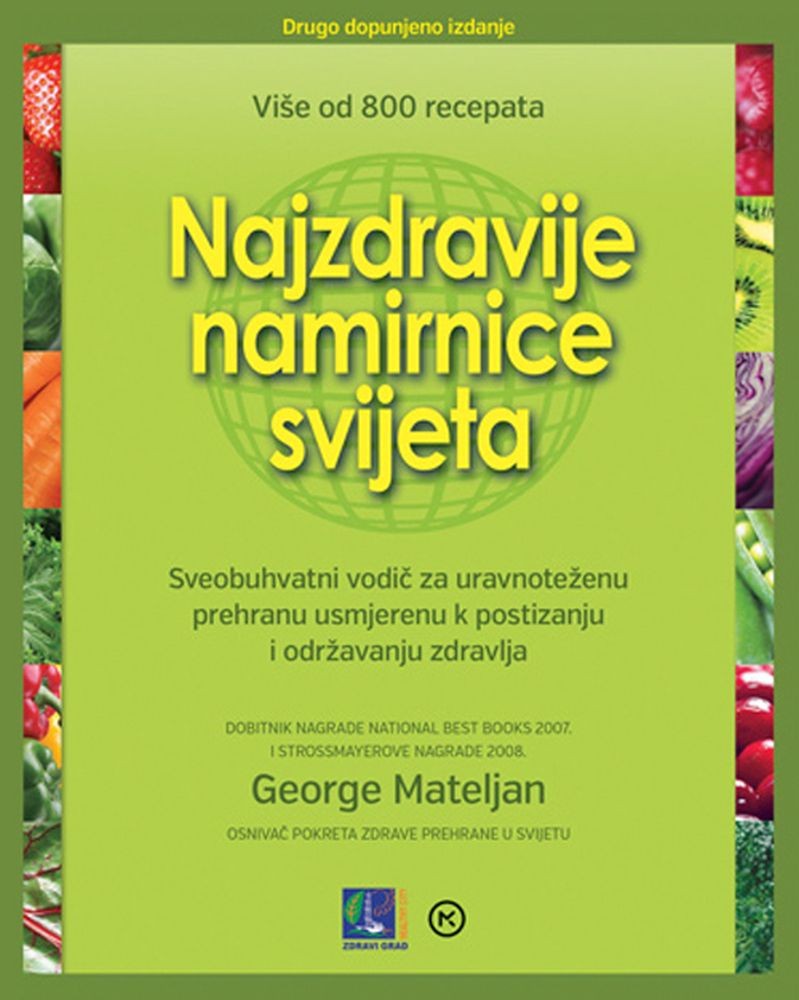 najzdravije nam svijeta
